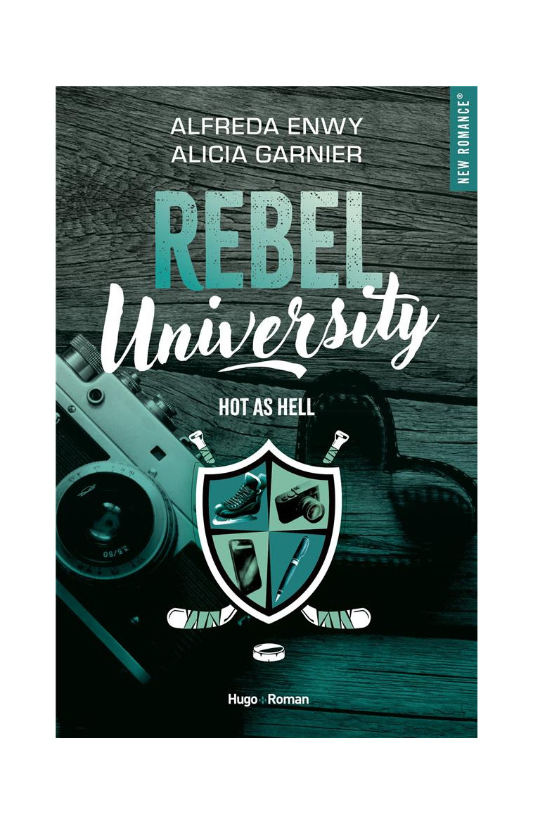 REBEL UNIVERSITY - TOME 01 - ENWY/GARNIER - HUGO JEUNESSE