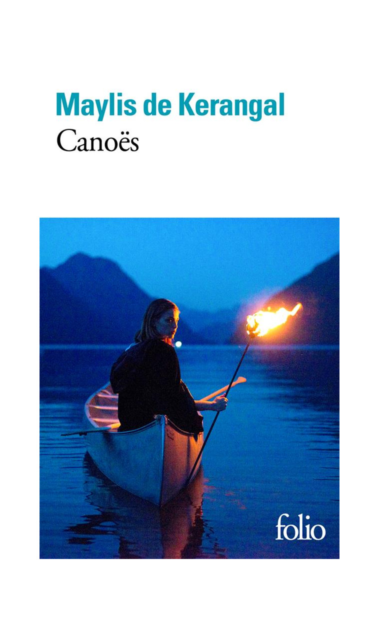 CANOES - KERANGAL MAYLIS DE - GALLIMARD