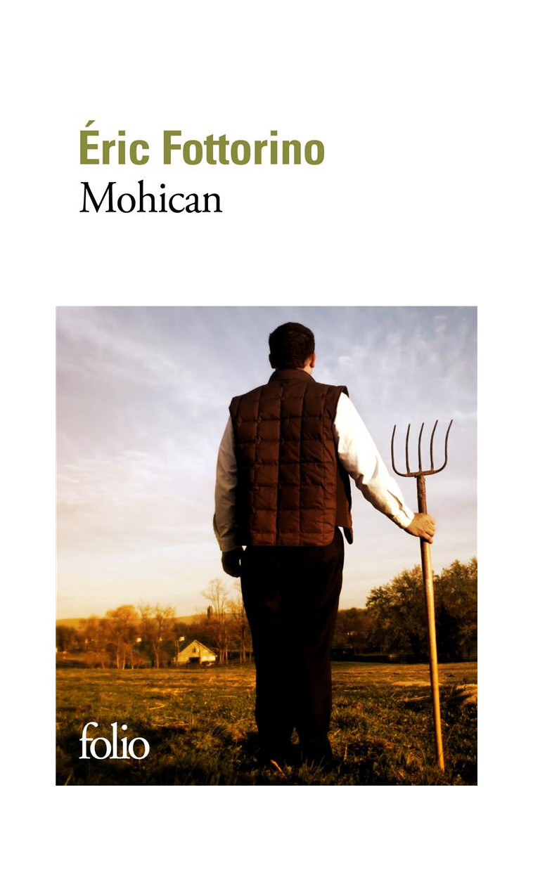 MOHICAN - FOTTORINO ERIC - GALLIMARD