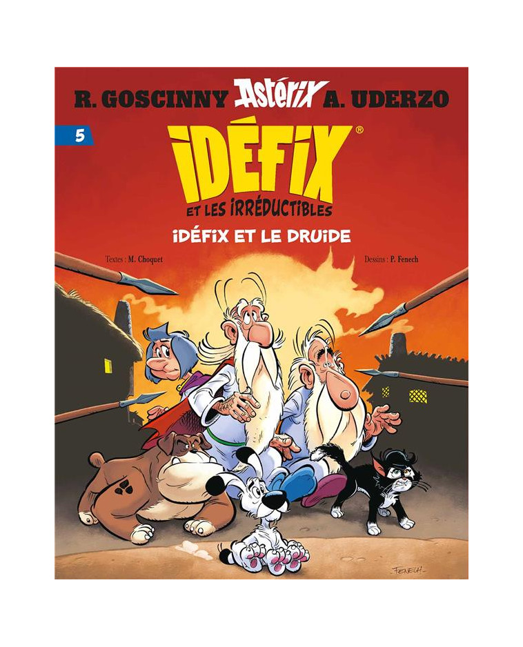 IDEFIX ET LES IRREDUCTIBLES TOME 5 - IDEFIX ET LE DRUIDE - GOSCINNY/UDERZO - Albert René (Editions)