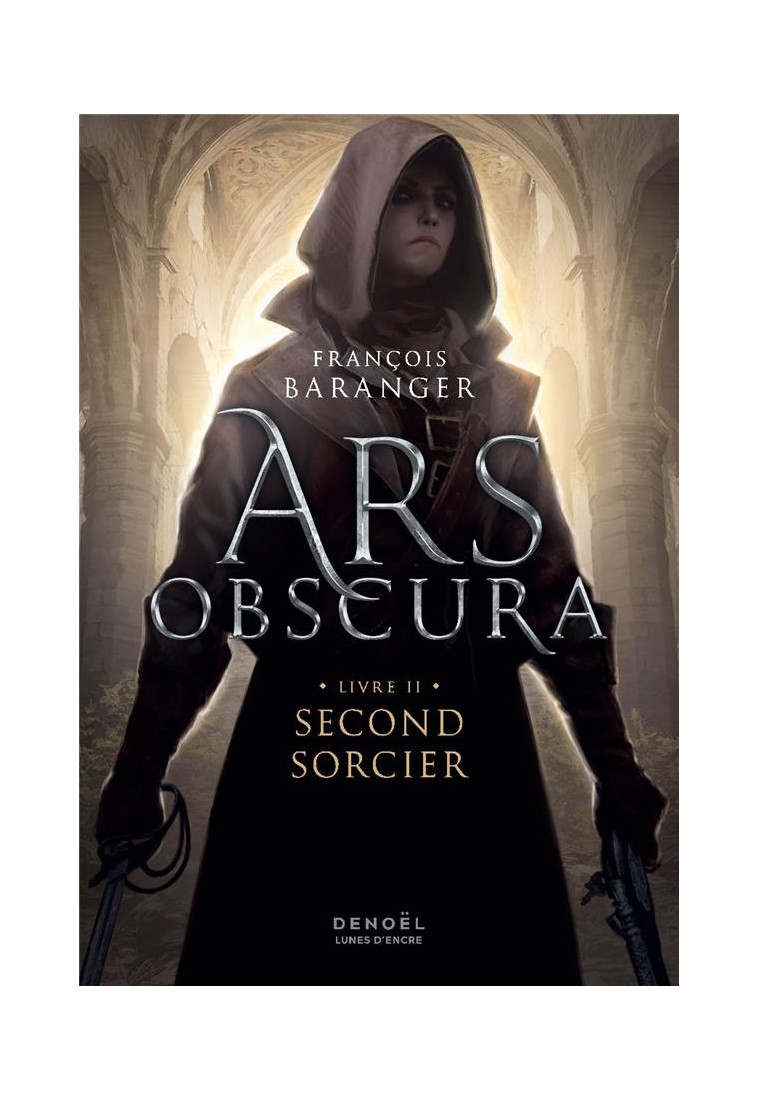 ARS OBSCURA - VOL02 - SECOND SORCIER - BARANGER FRANCOIS - CERF