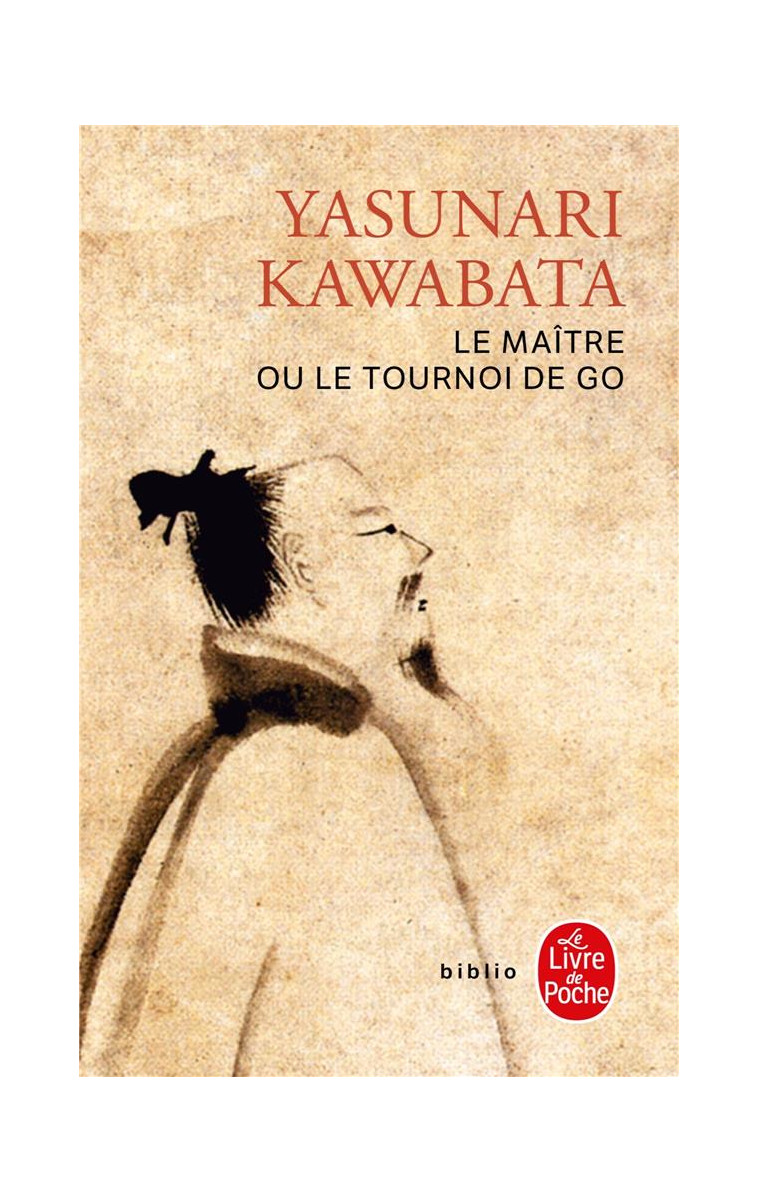 LE MAITRE OU LE TOURNOI DE GO - KAWABATA YASUNARI - LGF/Livre de Poche