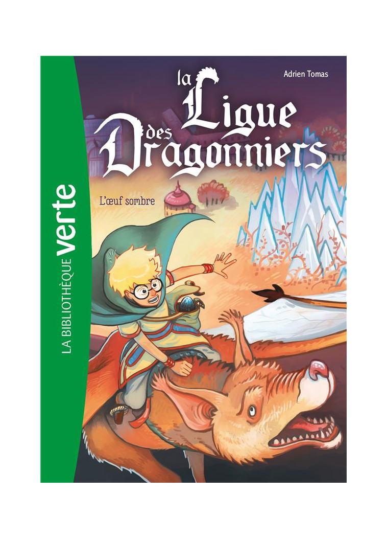 LA LIGUE DES DRAGONNIERS - T02 - LA LIGUE DES DRAGONNIERS 02 - L-OEUF SOMBRE - LIVRE/BRIVET - HACHETTE