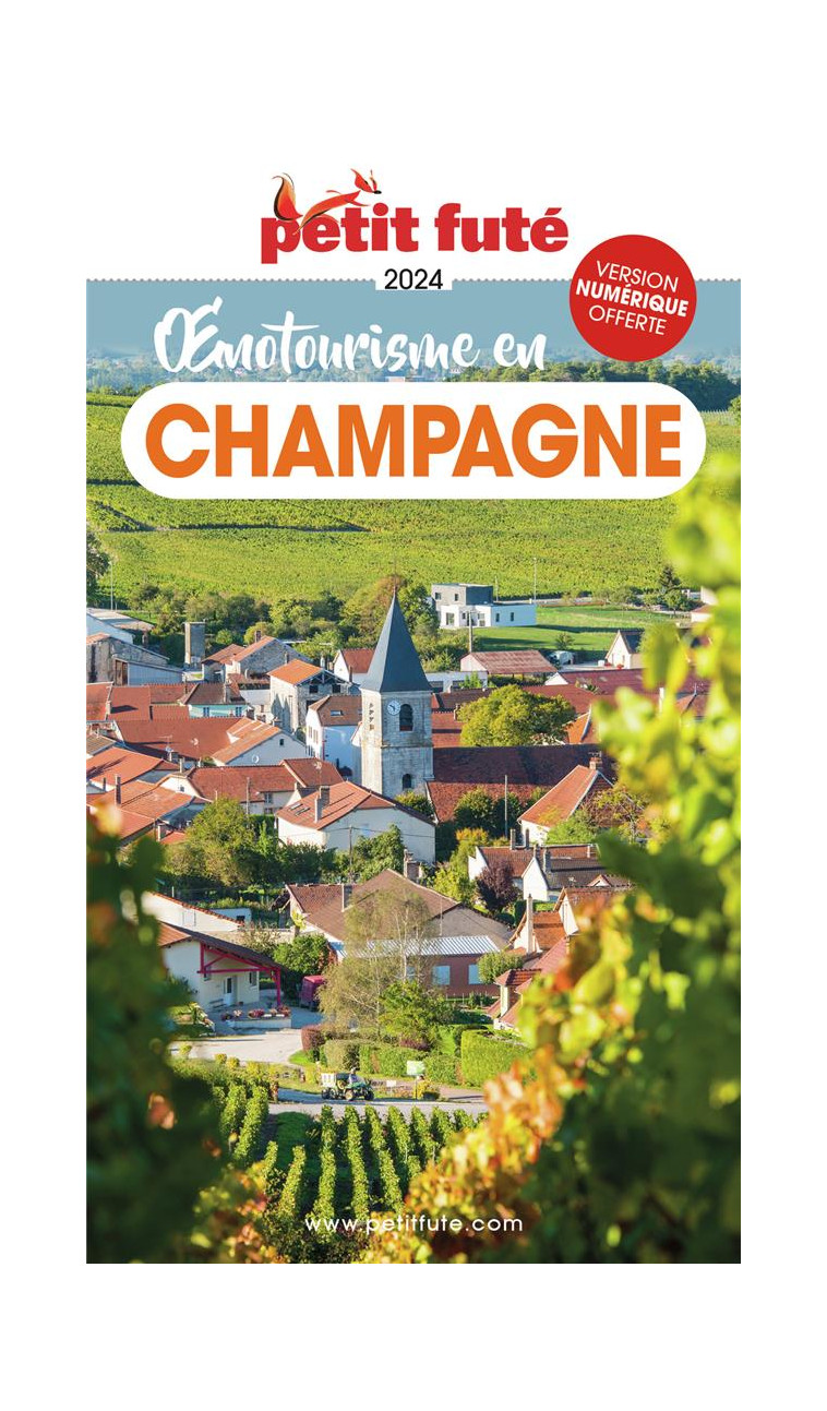 OENOTOURISME EN CHAMPAGNE 2024 PETIT FUTE - AUZIAS D. / LABOURDE - PETIT FUTE