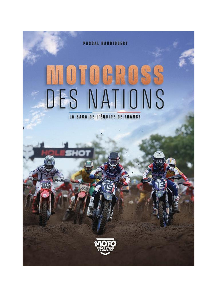 MOTOCROSS DES NATIONS - LA SAGE DE L-EQUIPE DE FRANCE - HAUDIQUERT/POIRIER - CASA