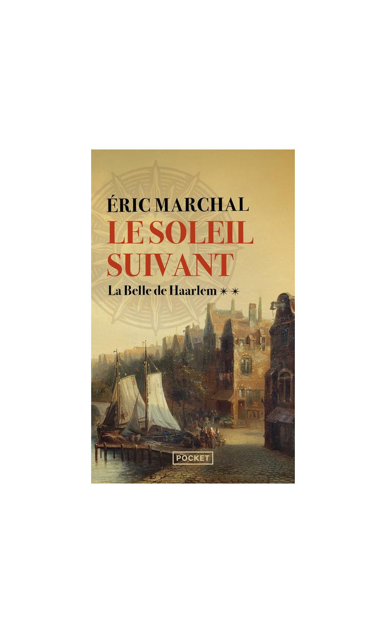 LE SOLEIL SUIVANT - VOLUME 2 - TOME 2 - MARCHAL ERIC - POCKET