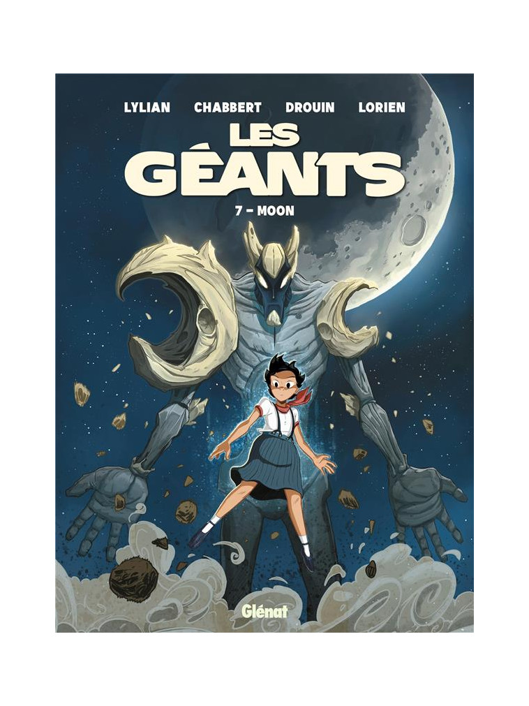 LES GEANTS - TOME 07 - MOON - LYLIAN/CHABBERT - GLENAT