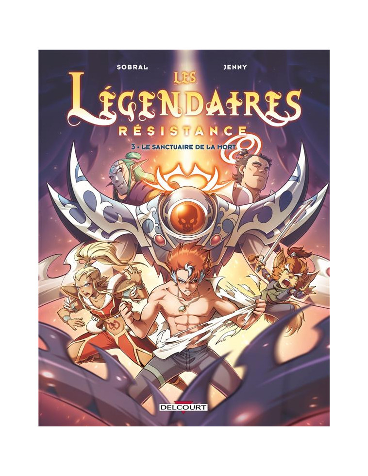 LES LEGENDAIRES - RESISTANCE T03 - LE SANCTUAIRE DE LA MORT - SOBRAL/JENNY/CORIDUN - DELCOURT