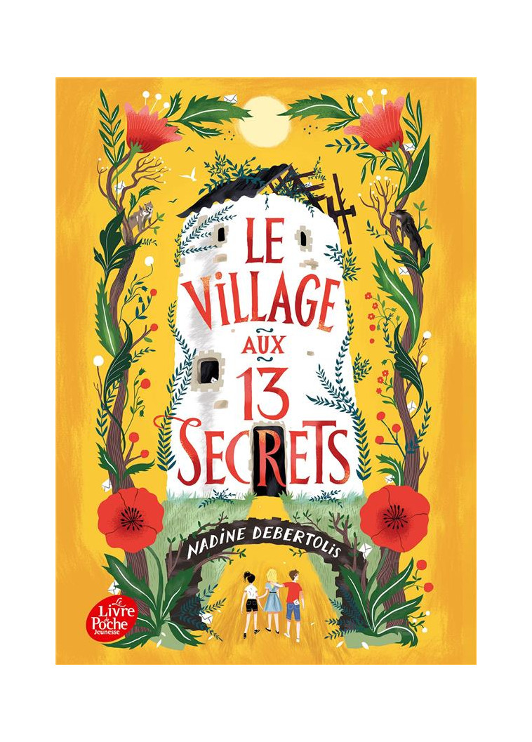 LE VILLAGE AUX 13 SECRETS - DEBERTOLIS NADINE - HACHETTE