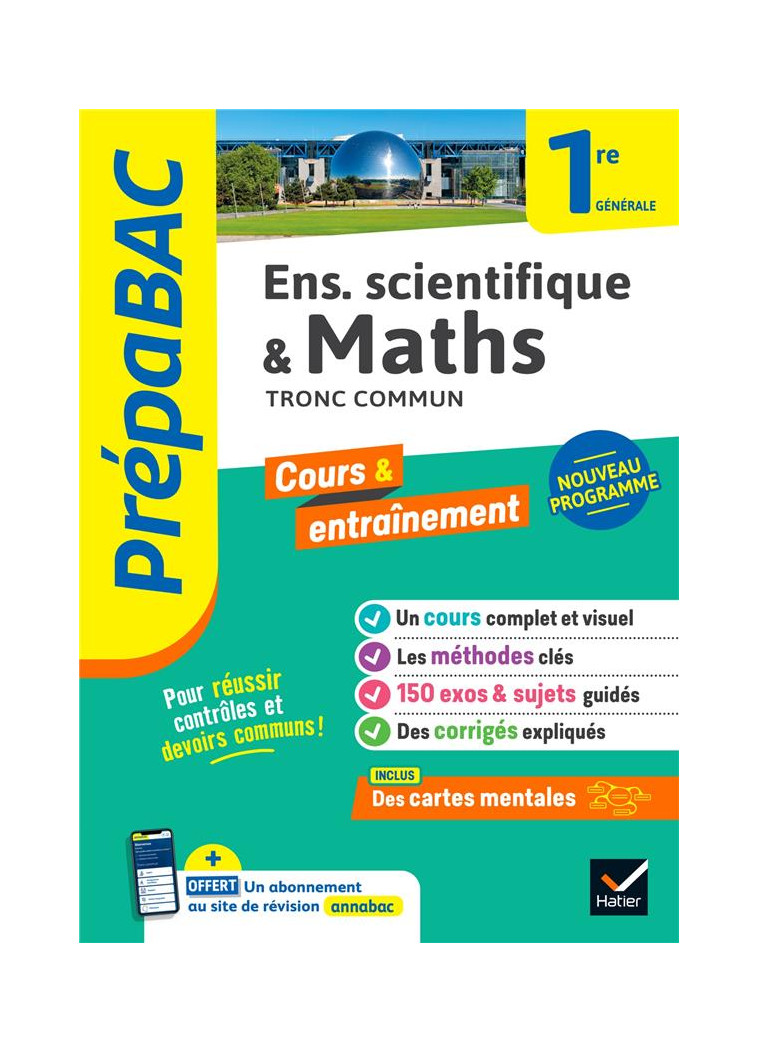 PREPABAC MATHS & ENSEIGNEMENT SCIENTIFIQUE (TRONC COMMUN) 1RE GENERALE - NOUVEAU PROGRAMME DE PREMIE - BEDNAREK - MAITREPIE - HATIER SCOLAIRE