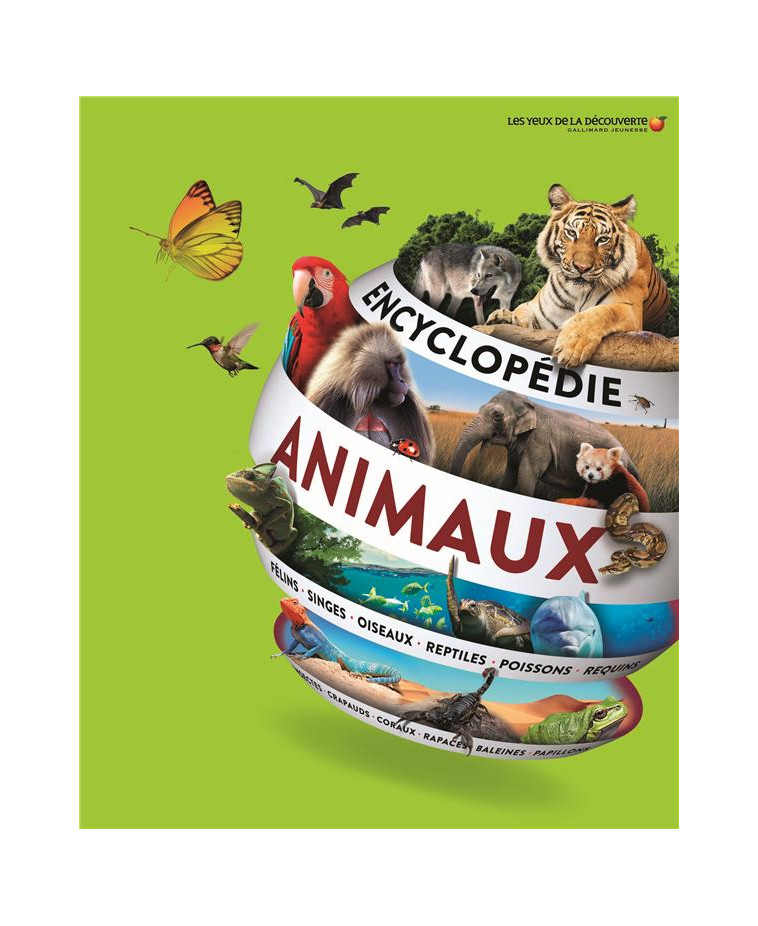 ENCYCLOPEDIE DES ANIMAUX - COLLECTIF - Gallimard-Jeunesse