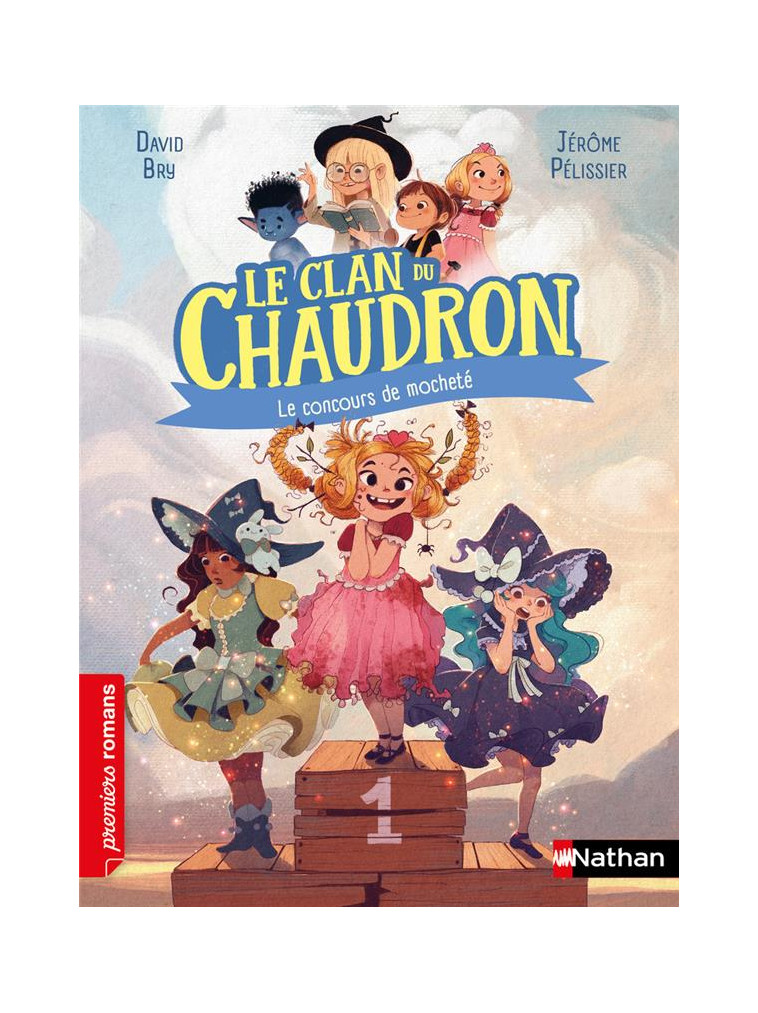 LE CLAN DU CHAUDRON : LE CONCOURS DE MOCHETE - BRY/PELISSIER - CLE INTERNAT