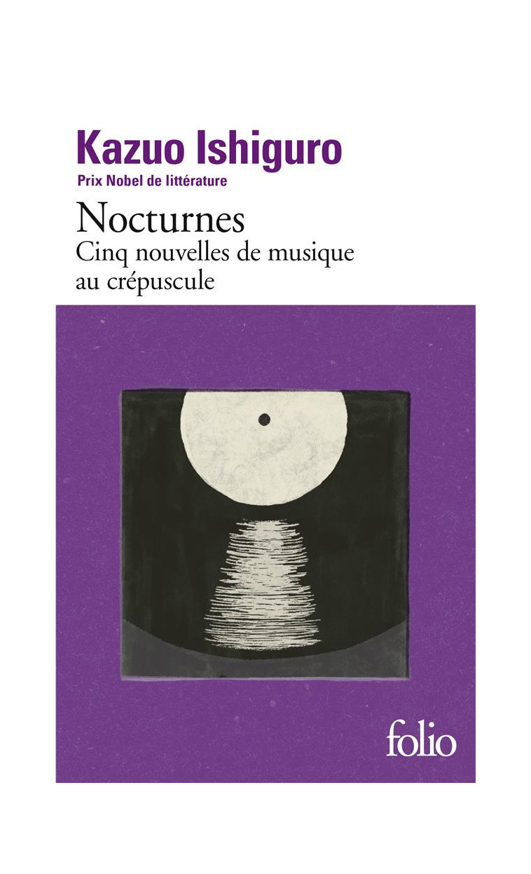 NOCTURNES - CINQ NOUVELLES DE MUSIQUE AU CREPUSCULE - ISHIGURO KAZUO - GALLIMARD