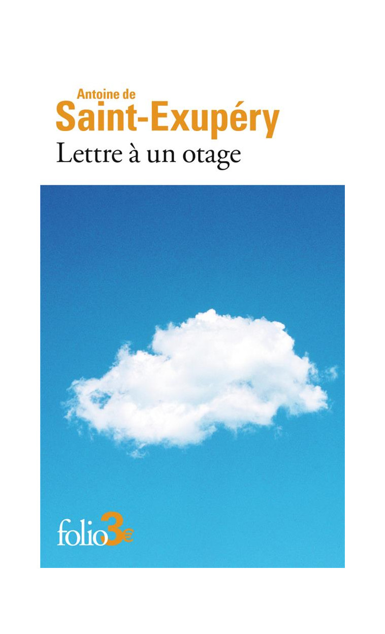 LETTRE A UN OTAGE - SAINT-EXUPERY A D. - GALLIMARD