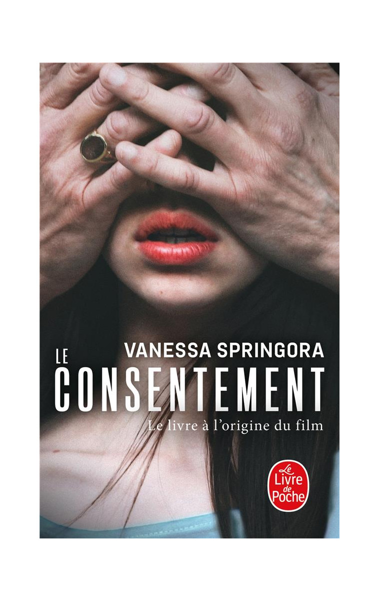 LE CONSENTEMENT - SPRINGORA VANESSA - NC