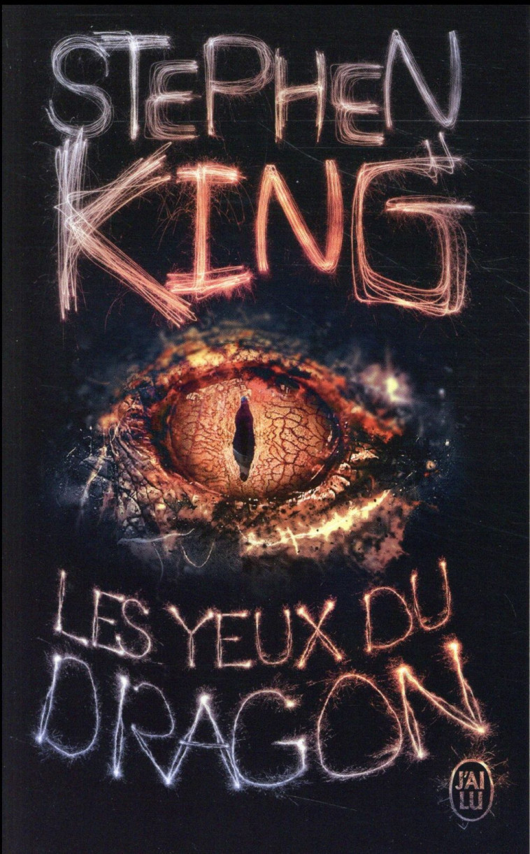 LES YEUX DU DRAGON - KING STEPHEN - J'ai lu