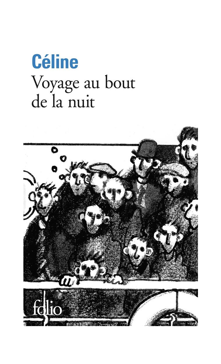 VOYAGE AU BOUT DE LA NUIT - CELINE L-F. - GALLIMARD