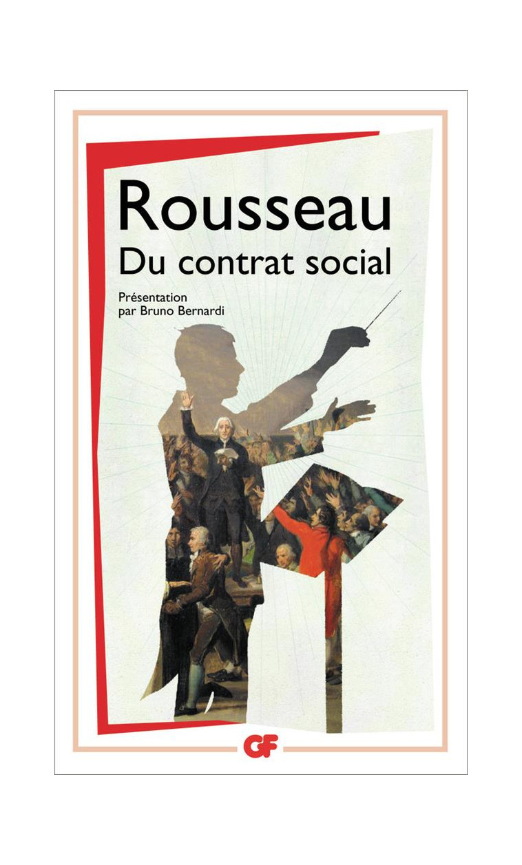 DU CONTRAT SOCIAL - ROUSSEAU J-J. - FLAMMARION