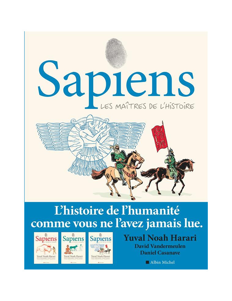 SAPIENS - TOME 3 (BD) - LES MAITRES DE L-HISTOIRE - HARARI/VANDERMEULEN - ALBIN MICHEL