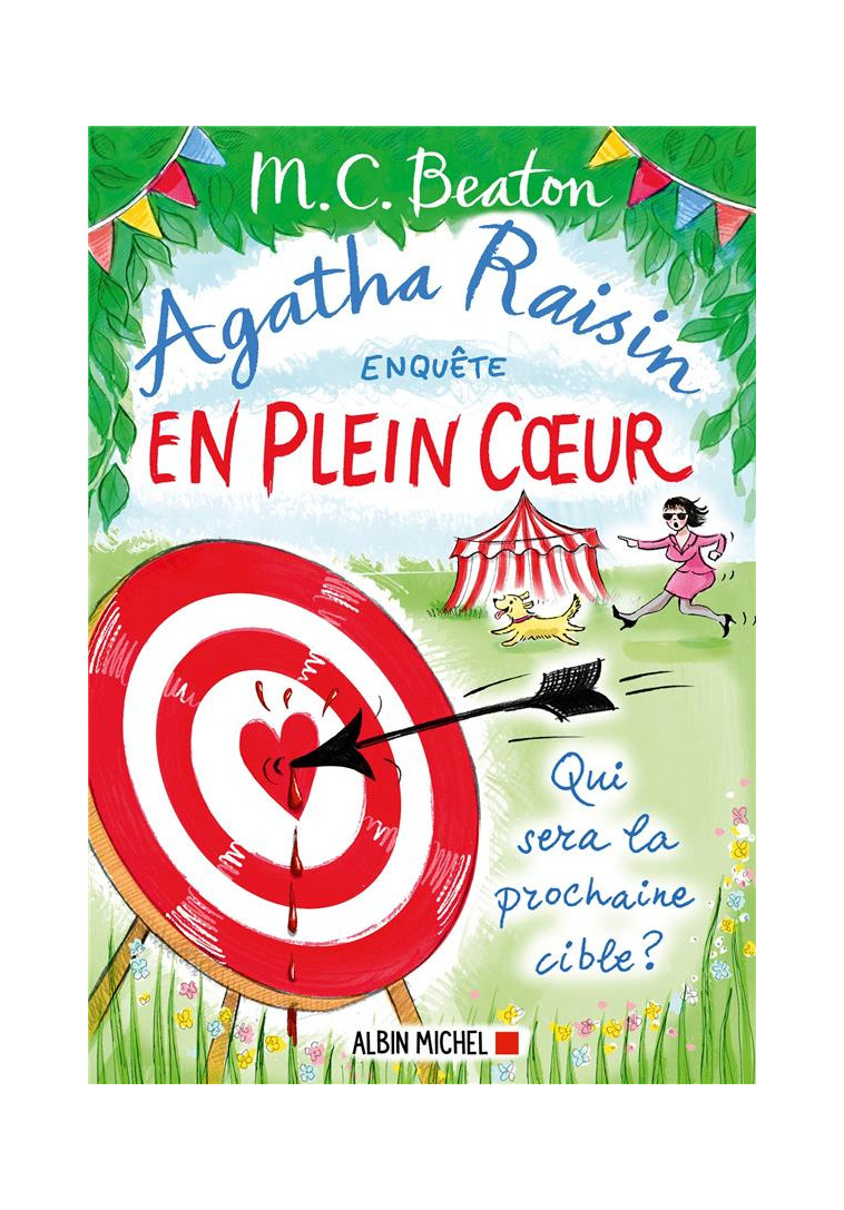 AGATHA RAISIN ENQUETE - T34 - AGATHA RAISIN ENQUETE 34 - EN PLEIN COEUR - BEATON M. C. - ALBIN MICHEL