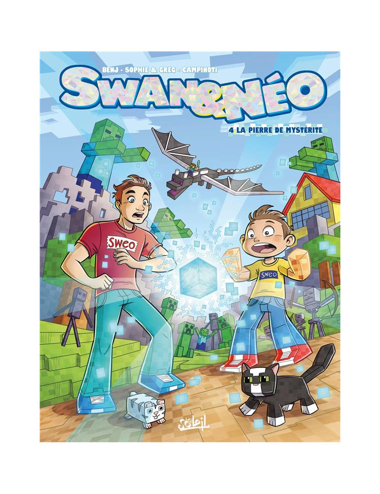 SWAN ET NEO T04 - LA PIERRE DE MYSTERITE - SOPHIE ET GREG/BENJ - Soleil Productions