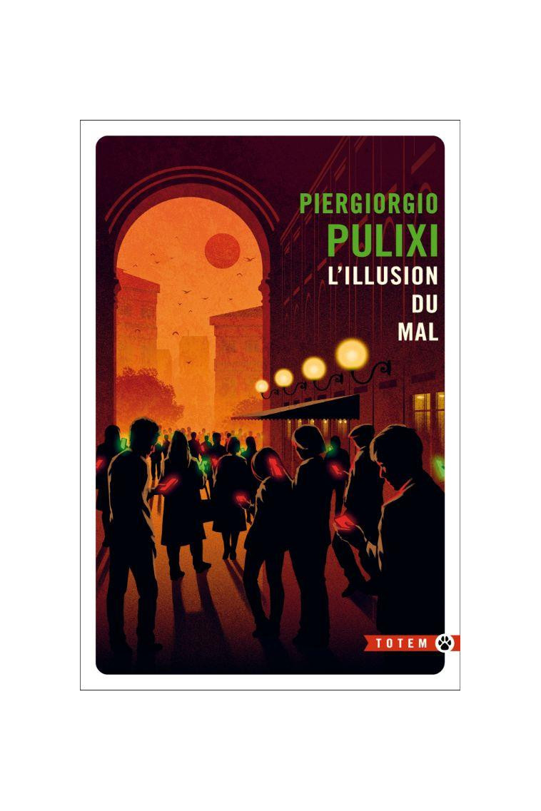 L-ILLUSION DU MAL - PULIXI PIERGIORGIO - GALLMEISTER