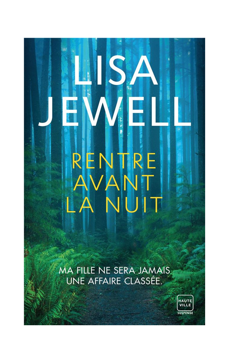 RENTRE AVANT LA NUIT - JEWELL LISA - HAUTEVILLE