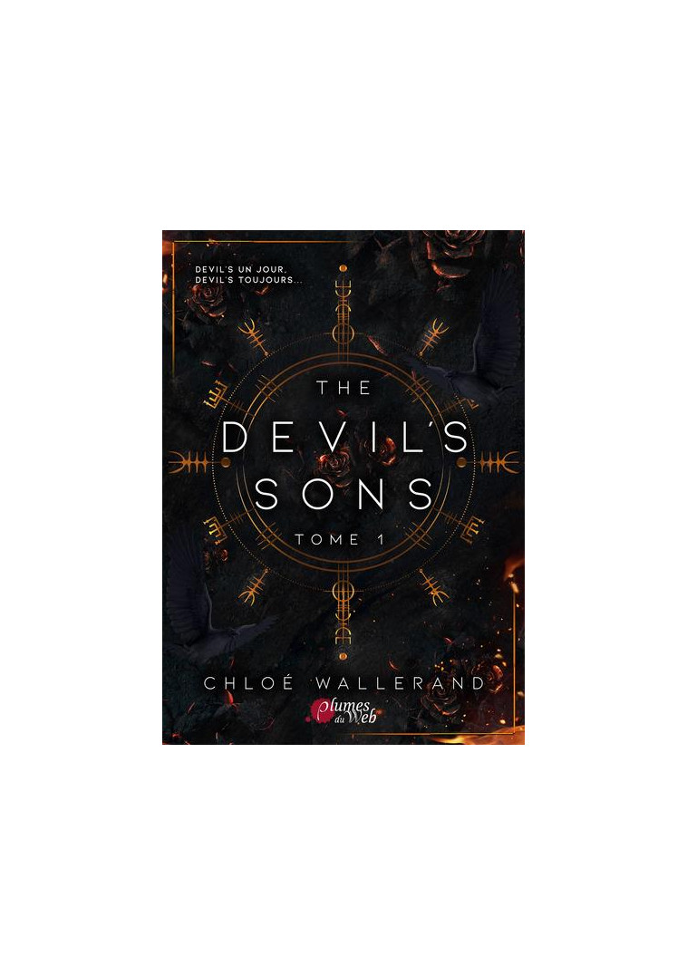 THE DEVIL-S SONS - TOME 1 - WALLERAND CHLOE - PLUMES DU WEB