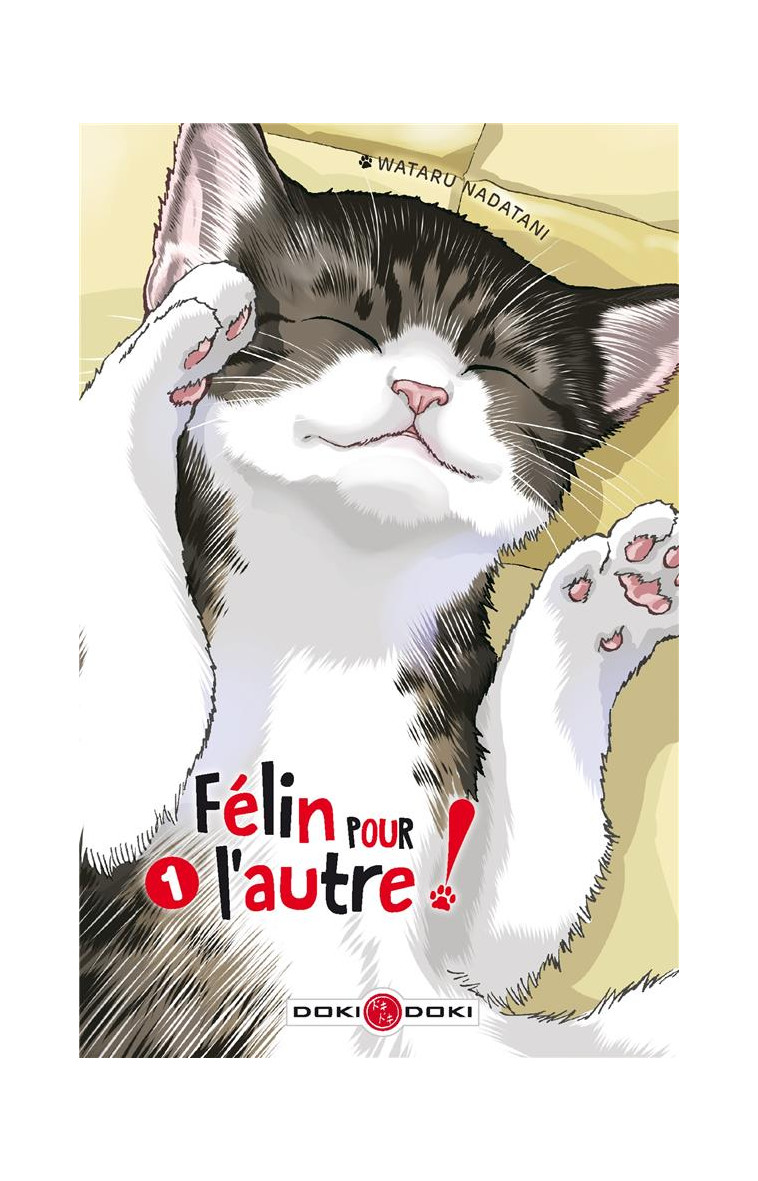 FELIN POUR L-AUTRE ! - T01 - FELIN POUR L-AUTRE ! - VOL. 01 - NADATANI WATARU - BAMBOO