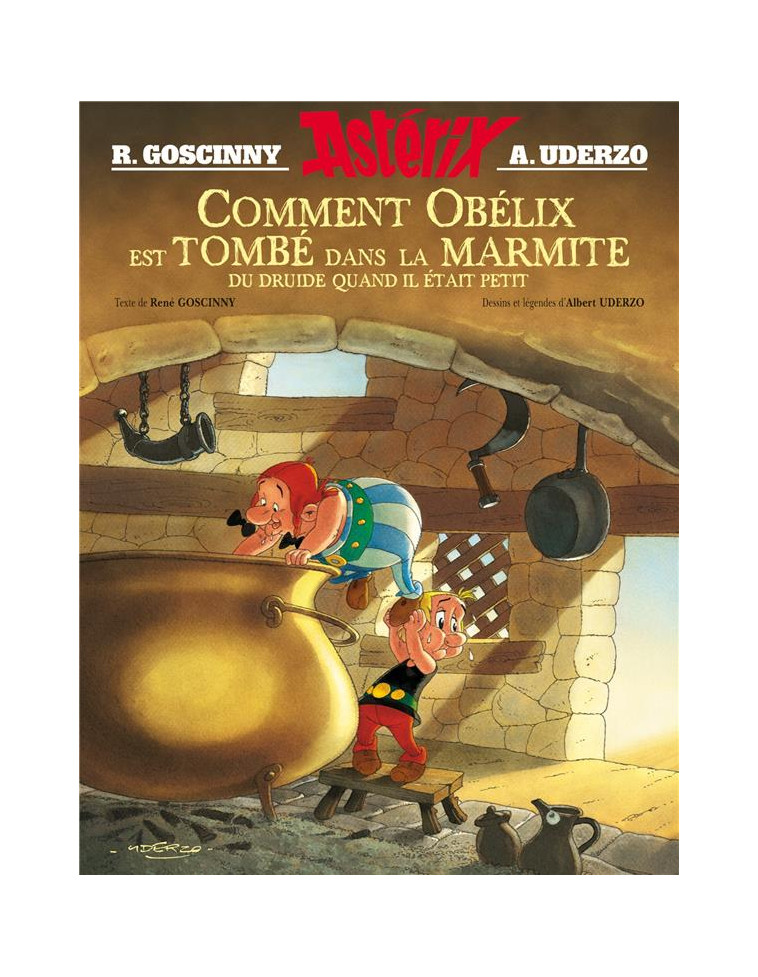 ASTERIX - ALBUM ILLUSTRE - COMMENT OBELIX EST TOMBE DANS LA MARMITE QUAND IL ETAIT PETIT - HC - GOSCINNY/UDERZO - Albert René (Editions)