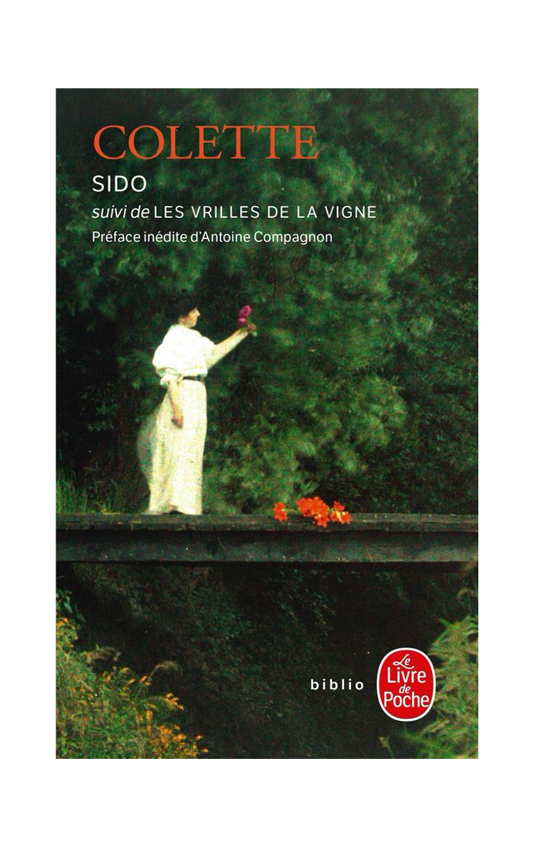 SIDO  -  LES VRILLES DE LA VIGNE - COLETTE - LGF/Livre de Poche