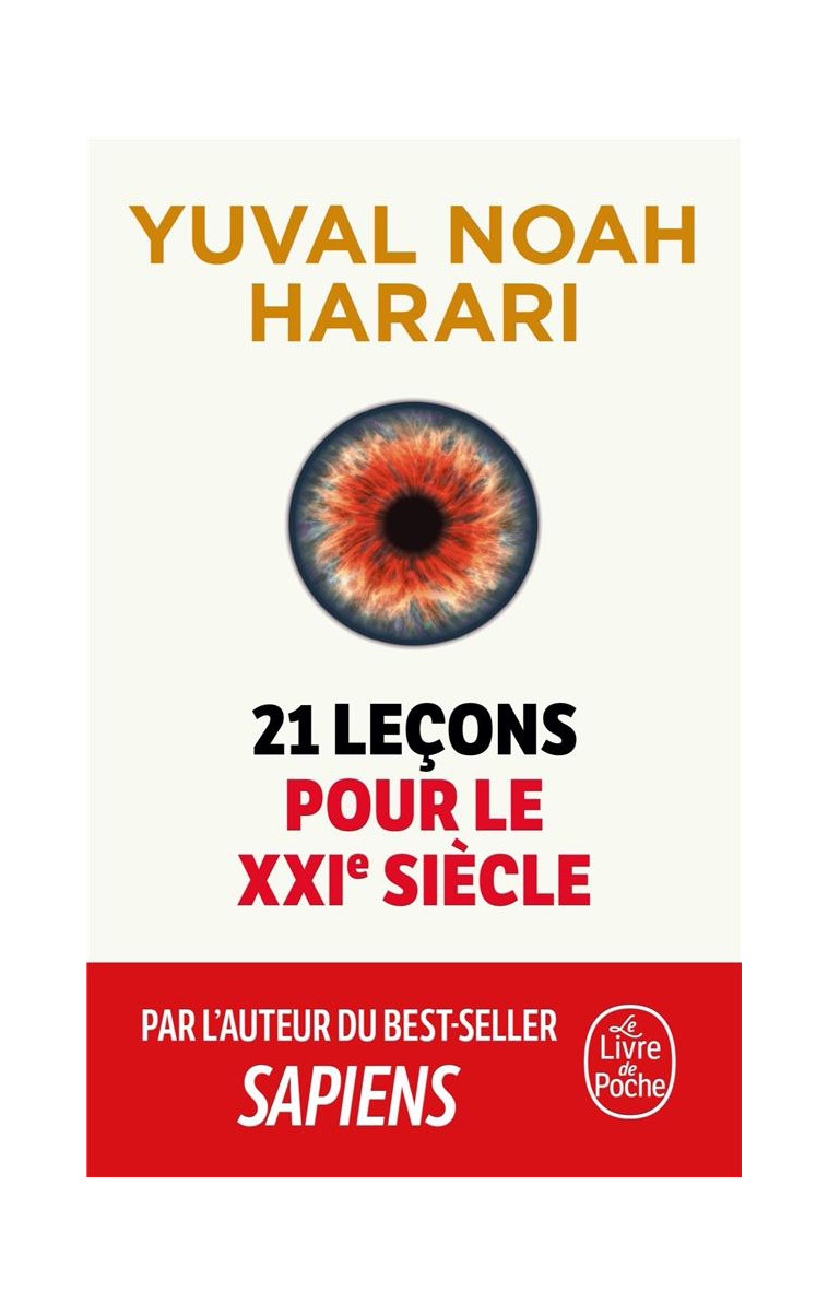 21 LECONS POUR LE XXIE SIECLE - HARARI YUVAL NOAH - LGF/Livre de Poche