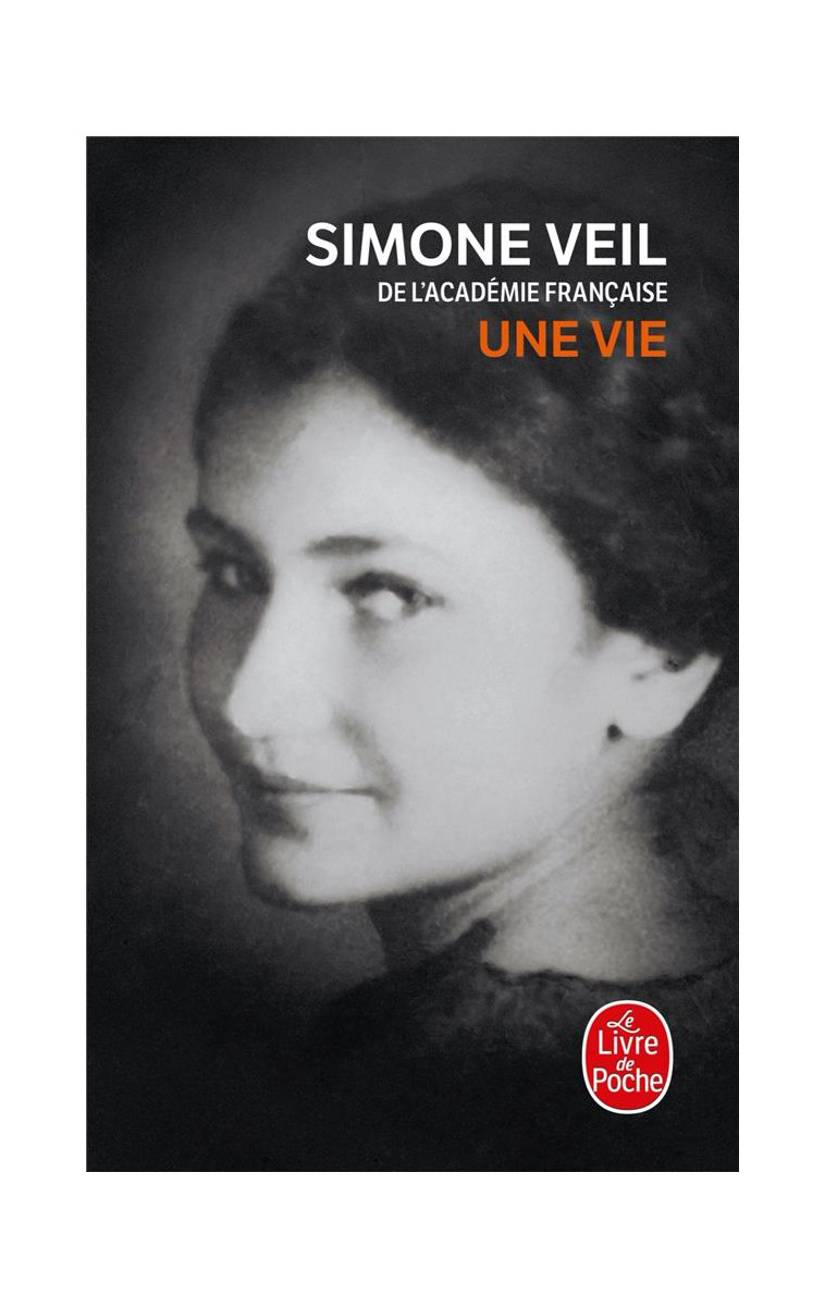 UNE VIE - VEIL SIMONE - LGF/Livre de Poche