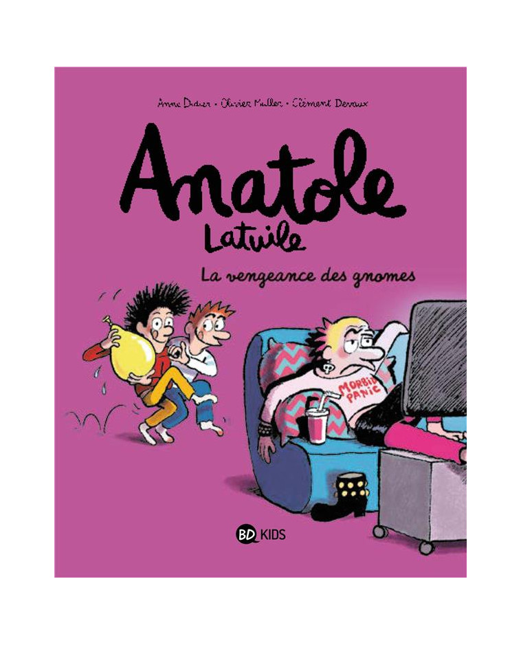 ANATOLE LATUILE, TOME 12 - LA VENGEANCE DES GNOMES - DEVAUX/MULLER/DIDIER - BAYARD JEUNESSE