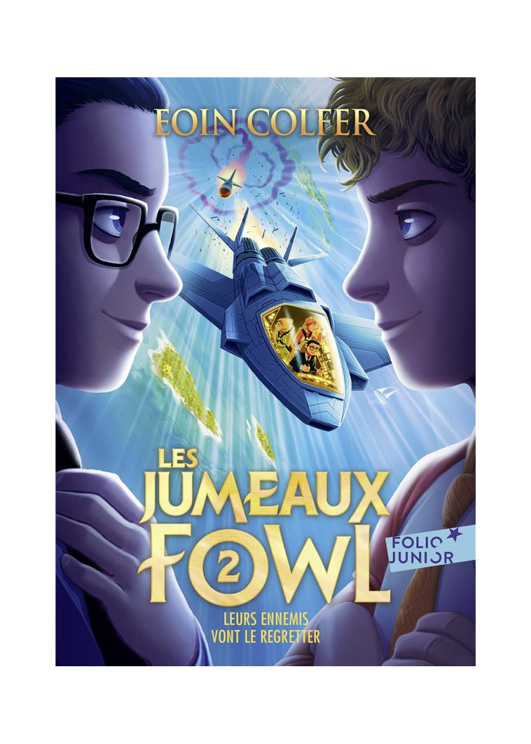 LES JUMEAUX FOWL - VOL02 - LEURS ENNEMIS VONT LE REGRETTER - COLFER EOIN - GALLIMARD