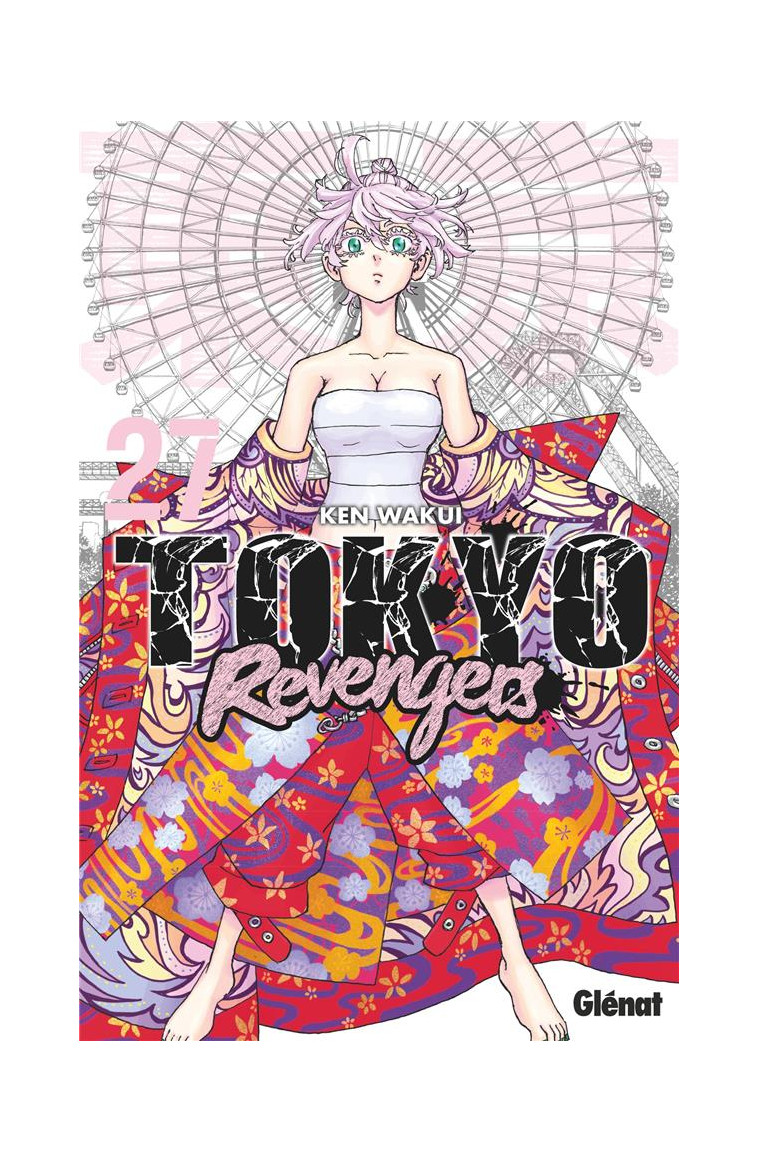 TOKYO REVENGERS - TOME 27 - WAKUI KEN - GLENAT