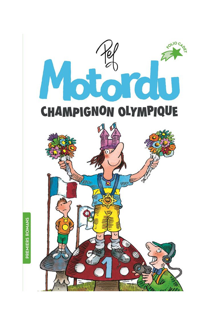 MOTORDU CHAMPIGNON OLYMPIQUE - PEF - GALLIMARD