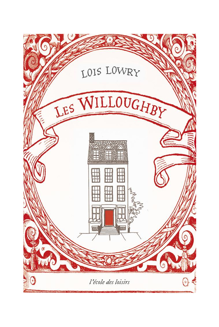 LES WILLOUGHBY - LOWRY, LOIS - EDL