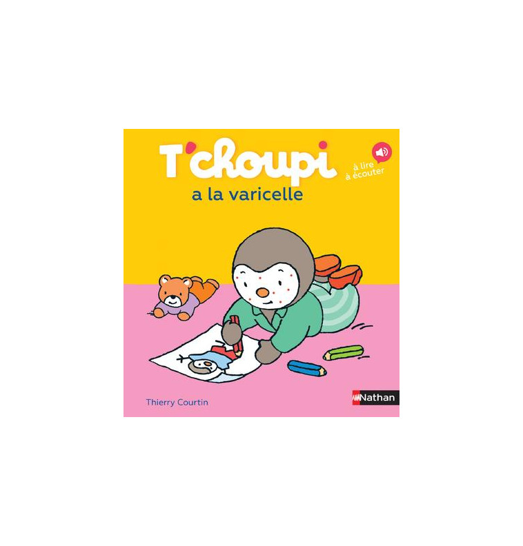 T-CHOUPI A LA VARICELLE - VOL47 - COURTIN THIERRY - CLE INTERNAT