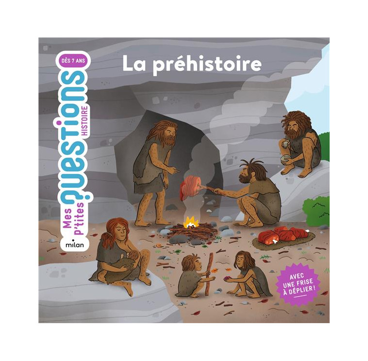 LA PREHISTOIRE - SCHEIDHAUER-FRADIN - MILAN