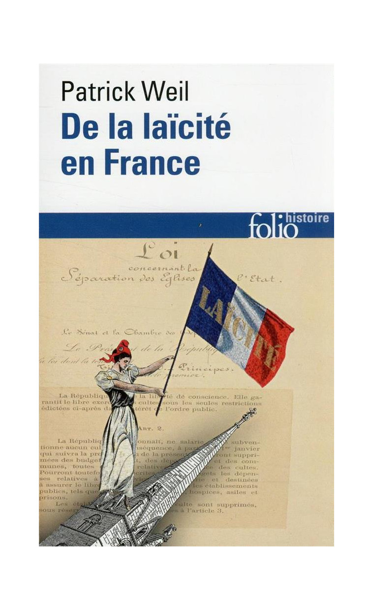 DE LA LAICITE EN FRANCE - WEIL PATRICK - GALLIMARD