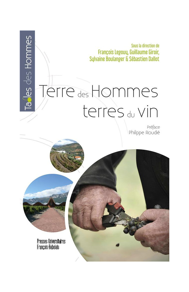 TERRE DES HOMMES, TERRES DU VIN - LEGOUY/GIROIR/DALLOT - RABELAIS