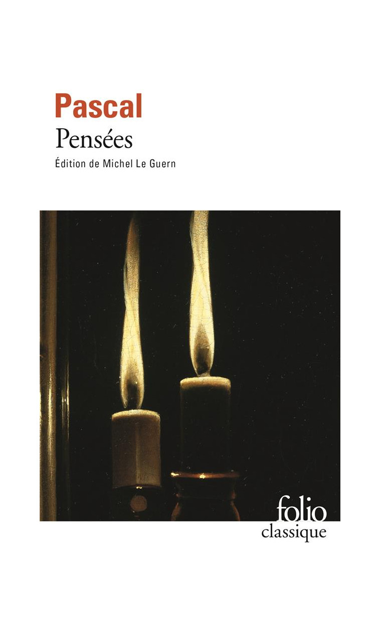 PENSEES - PASCAL BLAISE - GALLIMARD