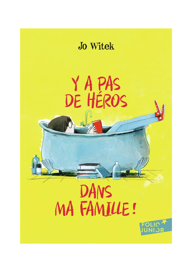 Y A PAS DE HEROS DANS MA FAMILLE ! - WITEK JO - GALLIMARD