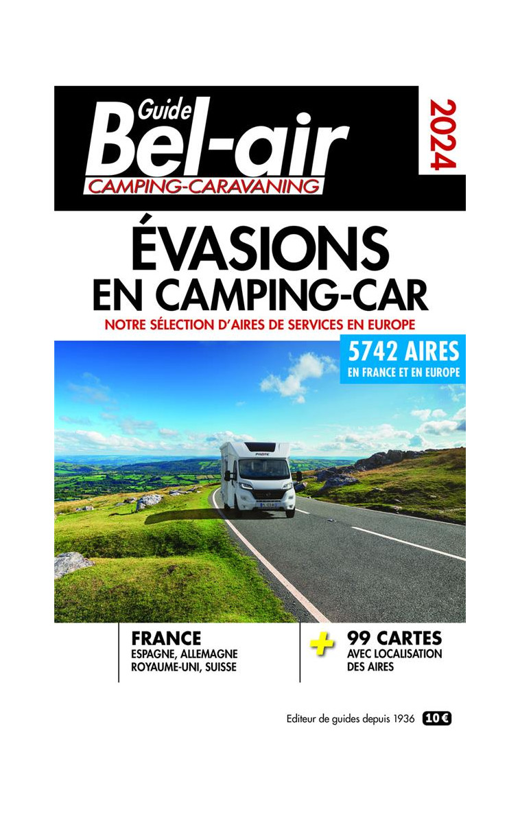 GUIDE BEL-AIR - EVASIONS EN CAMPING-CAR 2024 - AZAIEZ MARIAM - REGICAMP