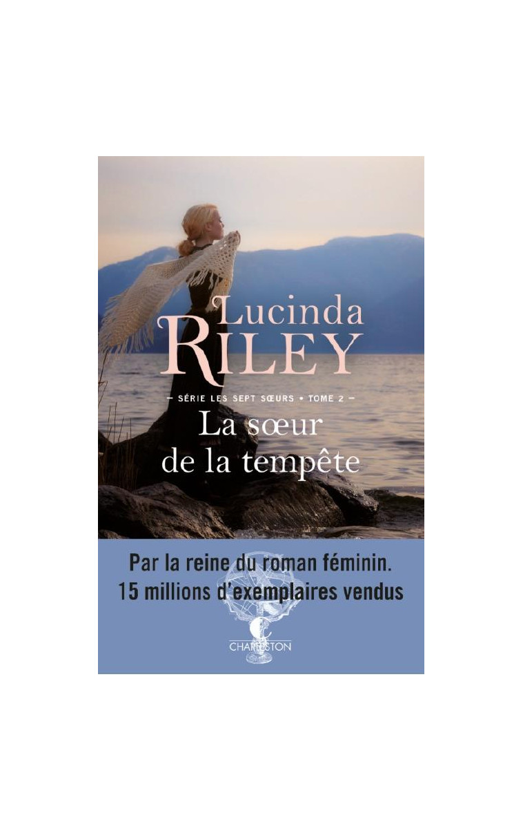 LES SEPT SOEURS - LA SOEUR DE LA TEMPETE (TOME 2) - RILEY LUCINDA - CHARLESTON