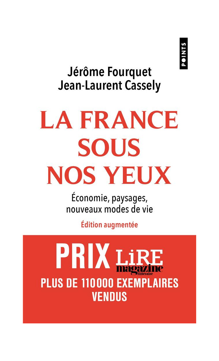 LA FRANCE SOUS NOS YEUX - CASSELY/FOURQUET - POINTS