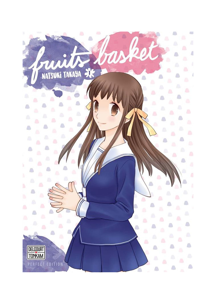 FRUITS BASKET PERFECT T01 - TAKAYA NATSUKI - DELCOURT