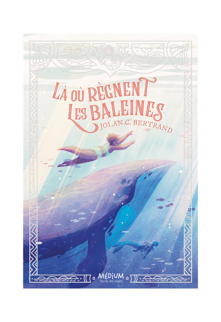 LA OU REGNENT LES BALEINES - BERTRAND/LET - EDL