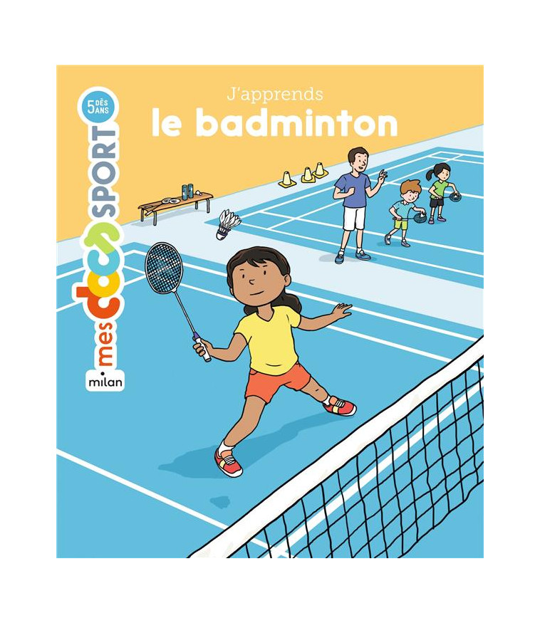 J-APPRENDS LE BADMINTON - ROUCHE/LAURENT - MILAN